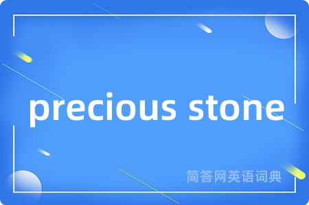 precious stone