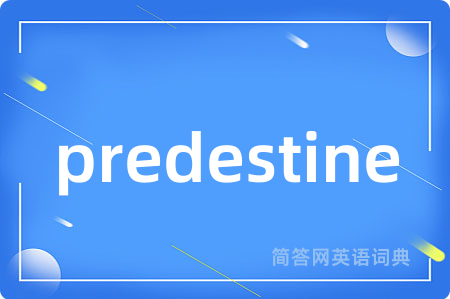 predestine