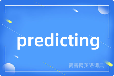predicting