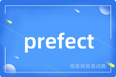 prefect