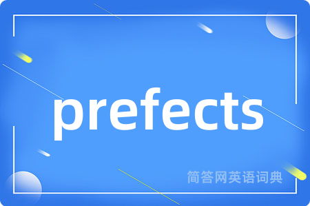 prefects