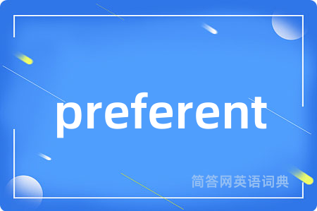 preferent