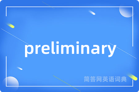 preliminary