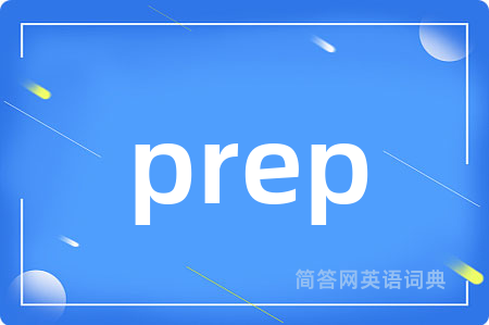 prep