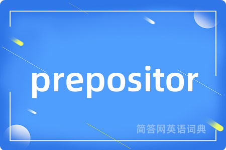 prepositor