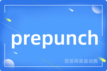 prepunch