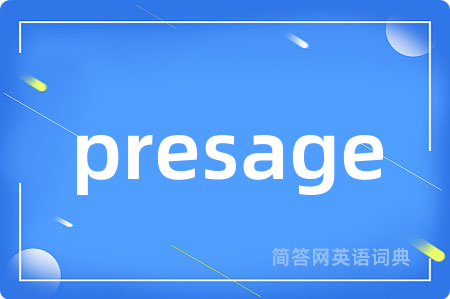 presage
