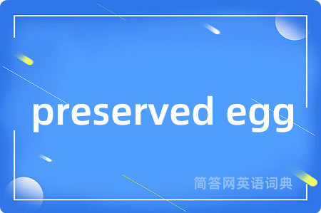preserved egg