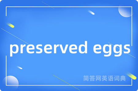 preserved eggs