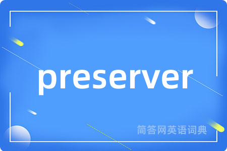 preserver