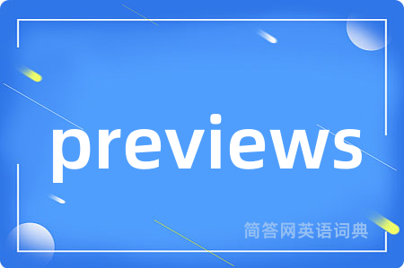 previews