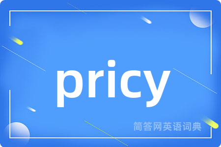 pricy