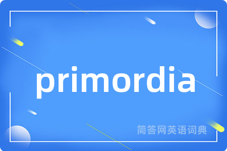 primordia
