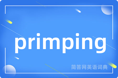 primping