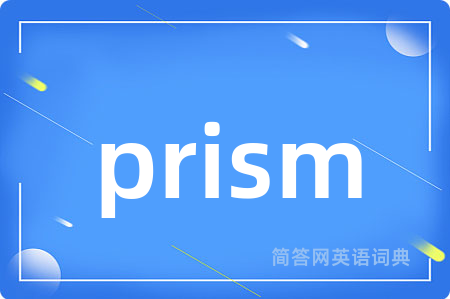 prism