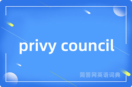 privy council