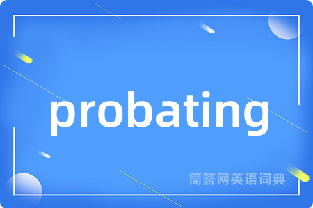 probating