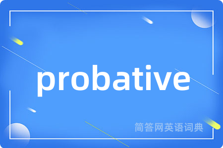 probative