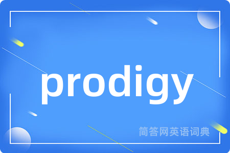 prodigy
