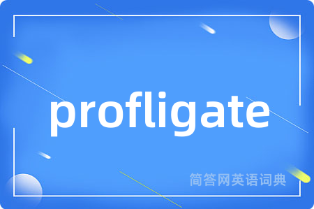 profligate