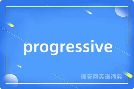 progressive
