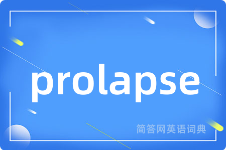 prolapse
