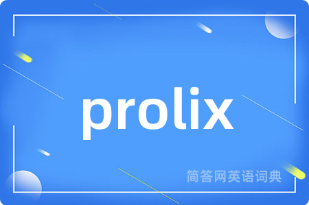 prolix