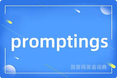promptings