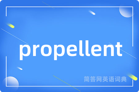 propellent