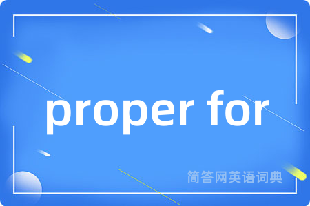 proper for