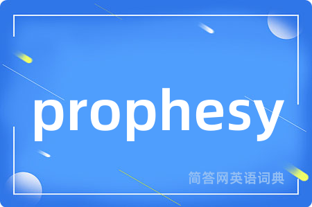prophesy