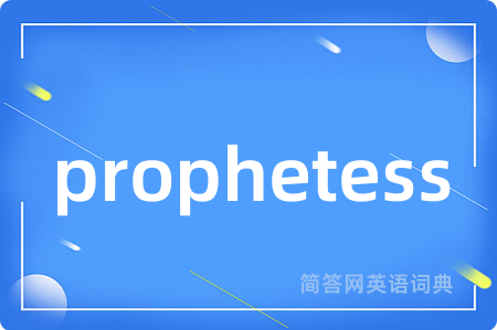 prophetess