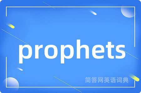 prophets