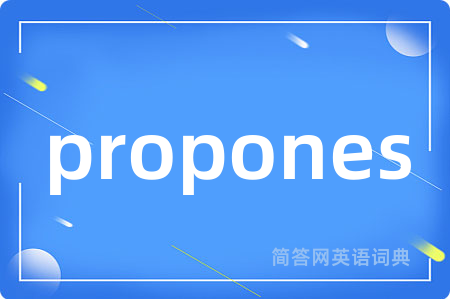 propones
