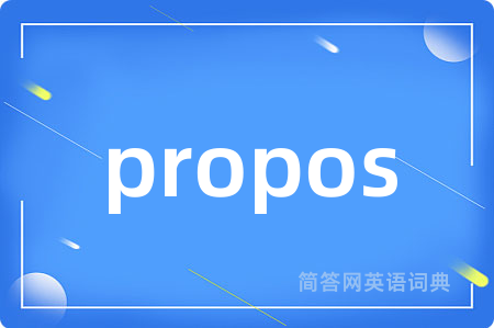 propos