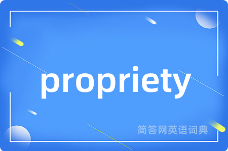 propriety