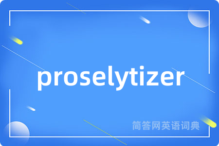 proselytizer