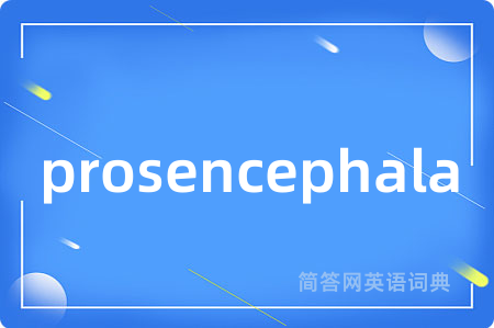 prosencephala