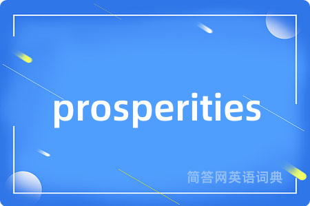 prosperities