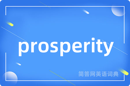 prosperity