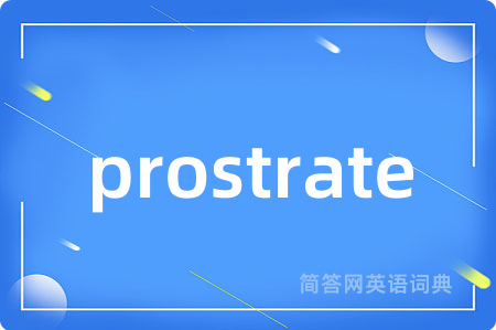 prostrate