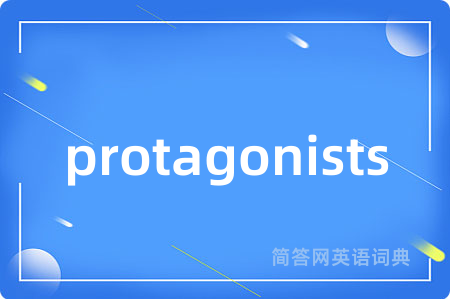 protagonists