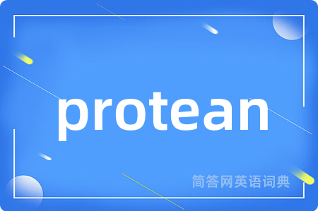 protean