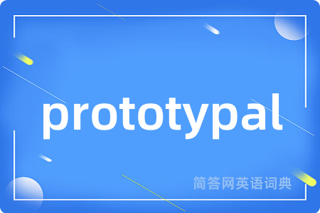 prototypal