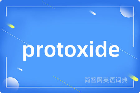 protoxide