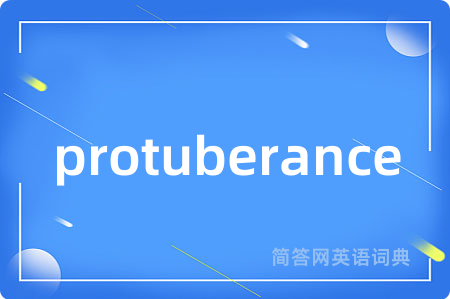 protuberance