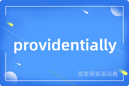 providentially
