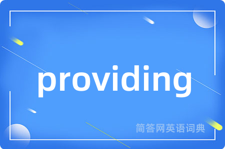 providing