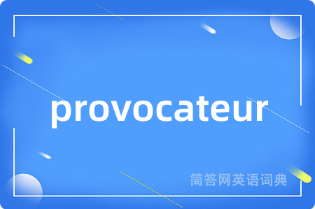 provocateur