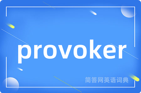 provoker